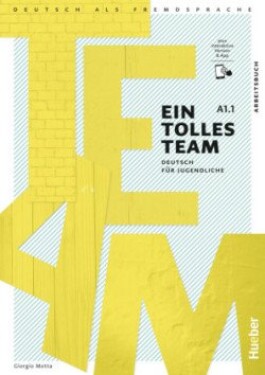 Ein Tolles Team A1.1 - Arbeitsbuch + kód - Giorgio Motta