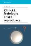 Klinická fyziologie lidské reprodukce