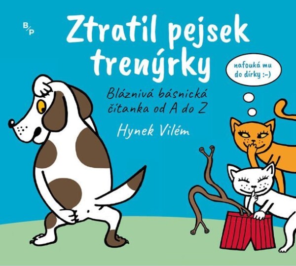 Ztratil pejsek trenýrky