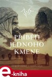 Příběh jednoho kmene - Ctibor Ostrý