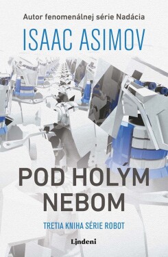 Pod holým nebom - Isaac Asimov