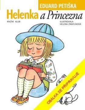 Helenka a Princezna, 3. vydání - Eduard Petiška