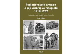 Československá armáda její výzbroj ve Ivan Fuksa