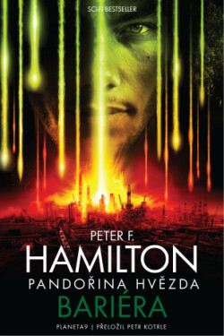 Pandořina hvězda Bariéra - Peter F. Hamilton - e-kniha