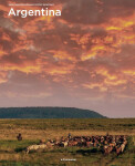 Argentina (Spectacular Places) - Katja Sassmannshausen
