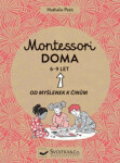 Montessori doma let: