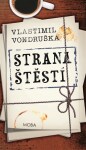 Strana štěstí - Vlastimil Vondruška