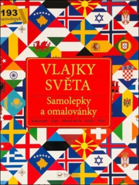 Vlajky světa - Samolepky a omalovánky - kolektiv