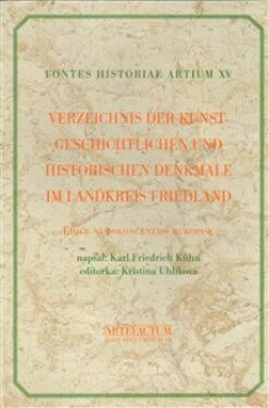 Verzeichnis der Kunstgeschichtlichen und Historischen Denkmale im Landkreis Friedland Karl Friedrich Kühn
