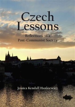 Czech Lessons Jessica Hankiewicz