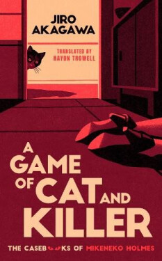 Game of Cat and Killer - Akagawa Jiro