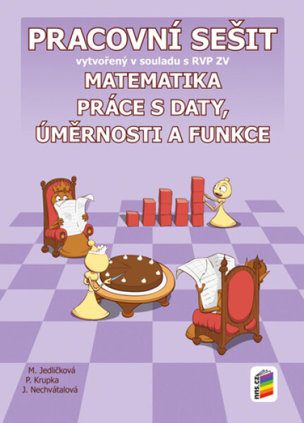 Matematika 9 - Práce s daty, úměrnosti a funkce (pracovní sešit) - Michaela Jedličková