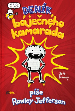 Deník báječného kamaráda, 1. vydání - Jay Kinney