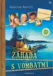 Záhada s vombatmi - Katarina Mazetti