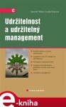 Udržitelnost udržitelný management Lenka Švecová,