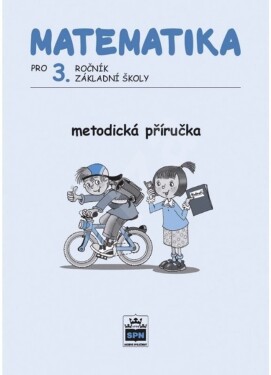 Matematika pro Metodická příručka