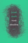 Nová divočina - Jonáš Zbořil