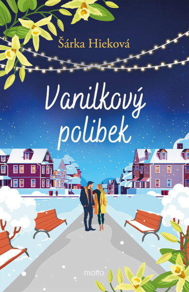 Vanilkový polibek - Šárka Hieková