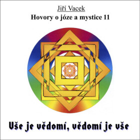 Hovory o józe a mystice č. 11 - audiokniha