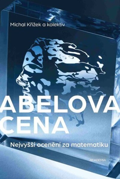 Abelova cena Michal Křížek