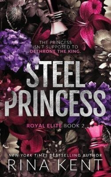 Steel Princess - Rina Kent