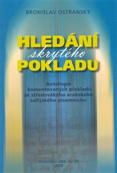 Hledání skrytého pokladu Bronislav Ostřanský