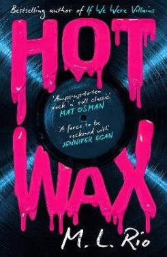 HOT WAX - M. L. Rio
