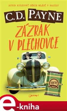 Zázrak v plechovce - C. D. Payne e-kniha