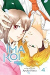 Ima Koi: Now I´m in Love 4 - Ayuko Hatta