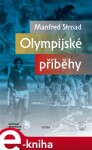 Olympijské příběhy - Manfred Strnad