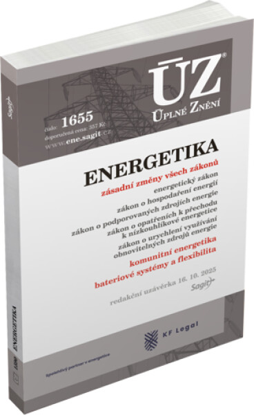 ÚZ 1655 Energetický zákon (komunitní energetika), Zákon o podporovaných zdrojích energie, Zákon o hospodaření energií, Zákon o urychlení využívání obnovitelných zdrojů energie