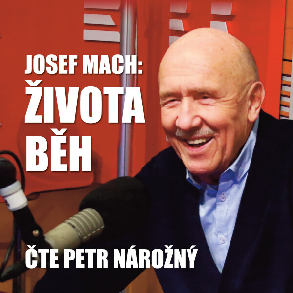 Života běh - Josef Mach - audiokniha