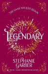 Legendary - Stephanie Garber