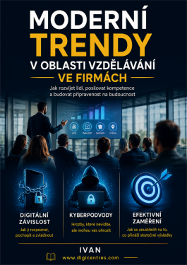 Moderní trendy v oblasti vzdělávaní ve firmách. - Ivan
