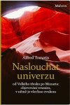 Naslouchat univerzu Alfred Tomatis