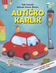 Autíčko Karlík Lenka Rožnovská