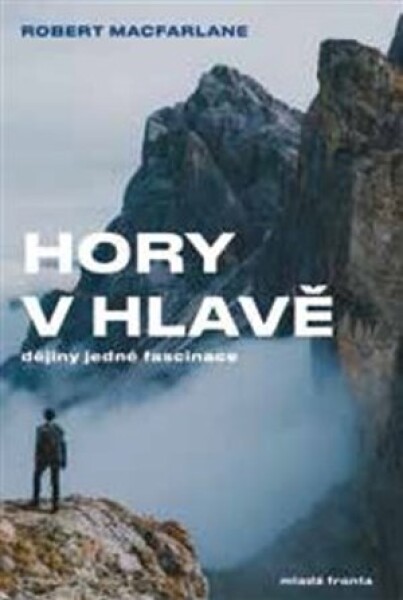 Hory v hlavě | Robert Macfarlane