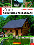 Všetko chatách záhradkách