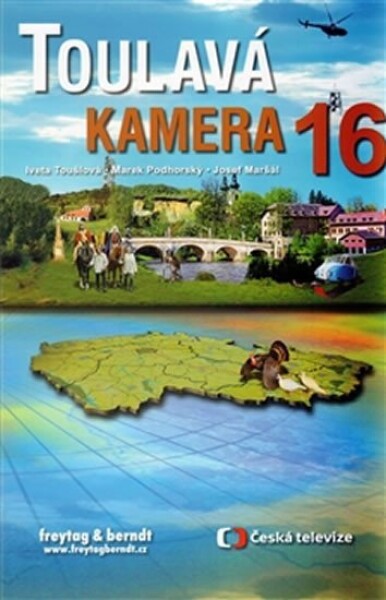 Toulavá kamera 16