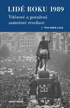 Lidé roku 1989 - Petr Zídek