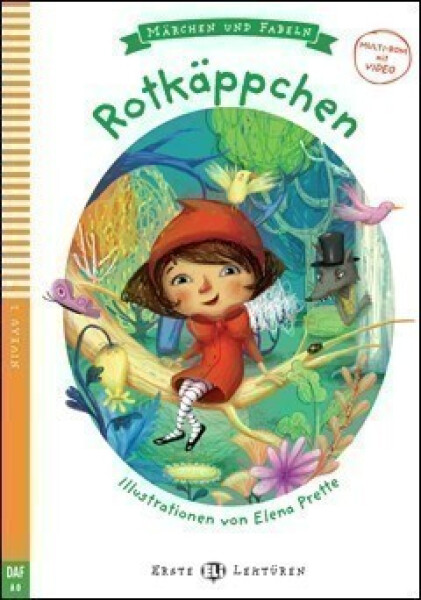 Erste ELI Lektüren 1/A0: Rotkäppchen+ Downloadable Multimedia - Elena Prette