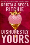 Dishonestly Yours Krista Ritchie