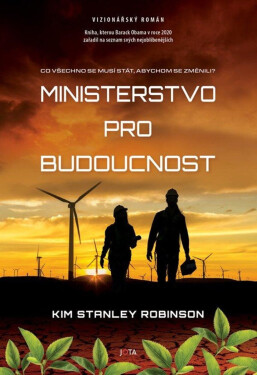 Ministerstvo pro budoucnost (poškozená) - Kim Stanley Robinson