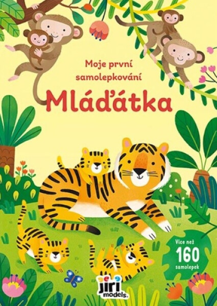 Moje první samolepkování Mláďátka