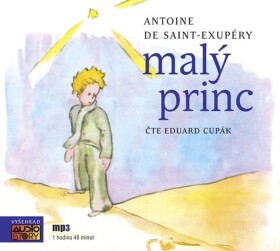 Malý princ (audiokniha) Antoine de Saint-Exupéry