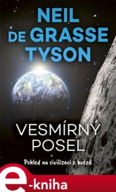 Vesmírný posel Neil deGrasse Tyson