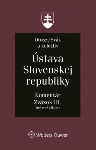 Ústava Slovenskej republiky - Ladislav Orosz