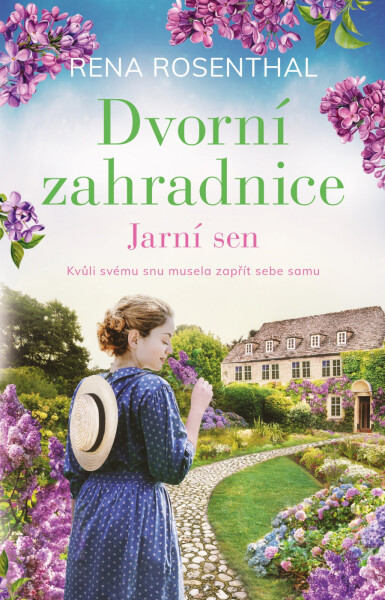 Dvorní zahradnice 1: Jarní sen - Rena Rosenthal