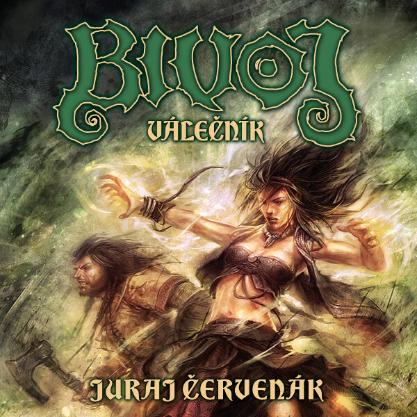 Bivoj válečník - Juraj Červenák
