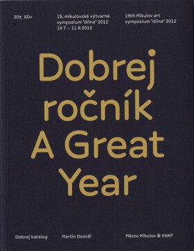 Dobrej ročník Great Year Martin Dostál
